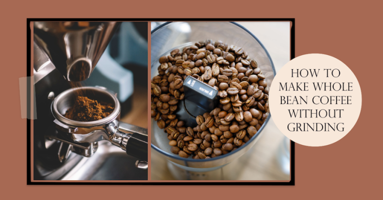 how to make coffee with whole beans without grinding
